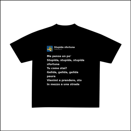STUPIDA SFORTUNA - FULMINACCI